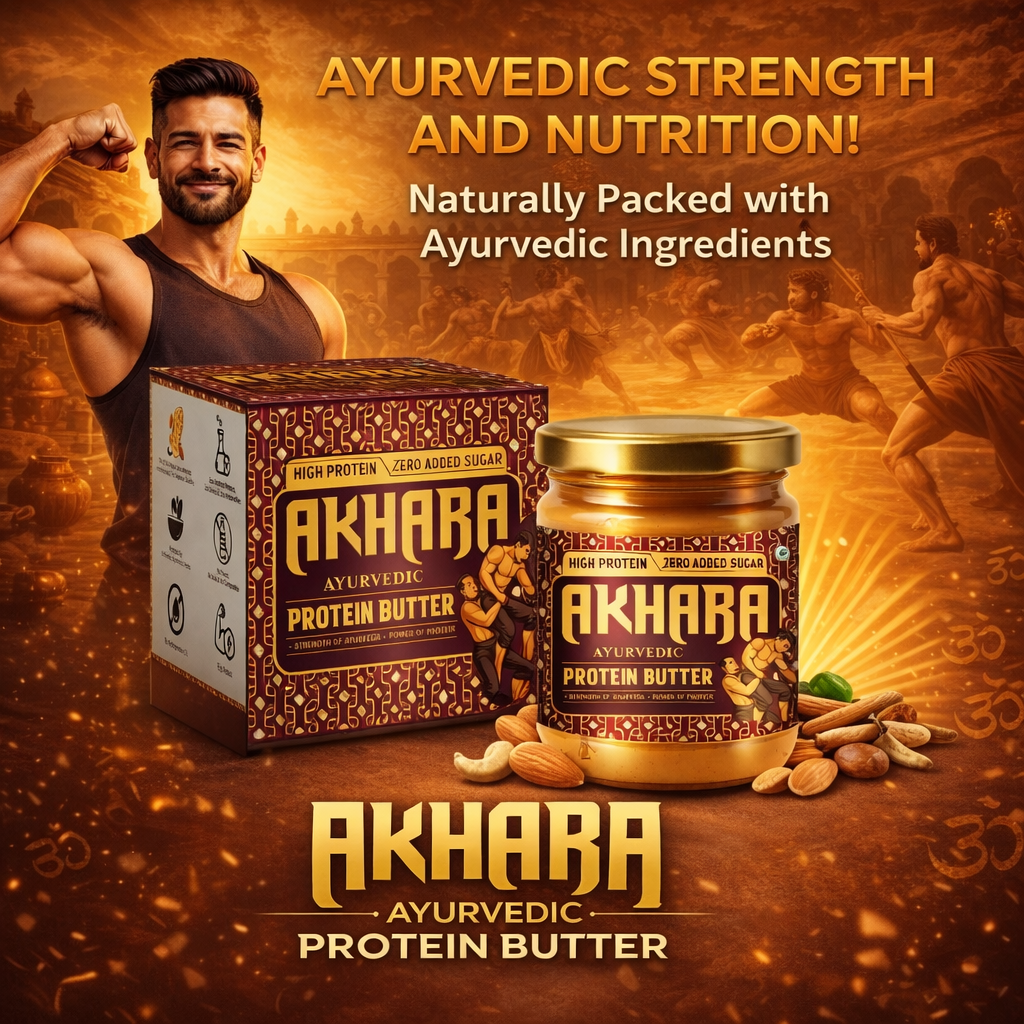 Akhara High Protein Ayurvedic Butter | Natural Nutrition for Strength, Stamina & Immunity
